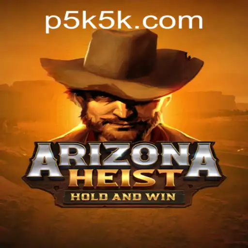 ArizonaHeist: Dive Into the Exciting World of High-Stakes Robbery