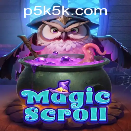 The Enchanting Journey of MagicScroll: A Dive into the World of 5K5K