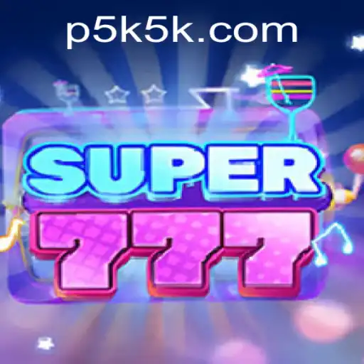 Super777: An In-Depth Look at the Thrilling World of Gaming