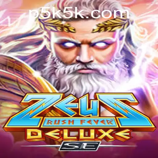 Exploring the Fascinating World of ZeusRushFeverDeluxeSE: A New Gaming Adventure