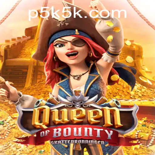 Discover the Thrilling World of QueenofBounty: A Pirate Adventure Awaited